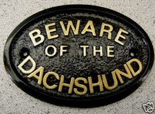 DACHSHUND - PLAQUE DOG SIGN